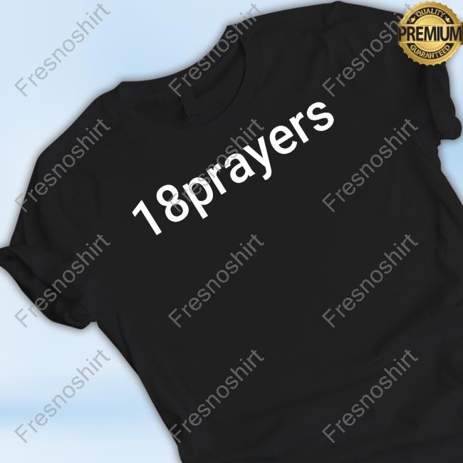 18Prayers New Shirt