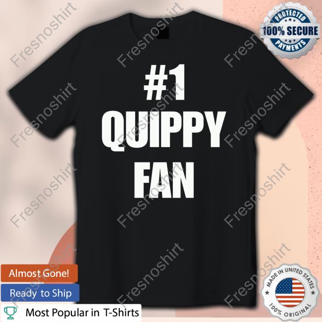 #1 Quippy Fan Shirt